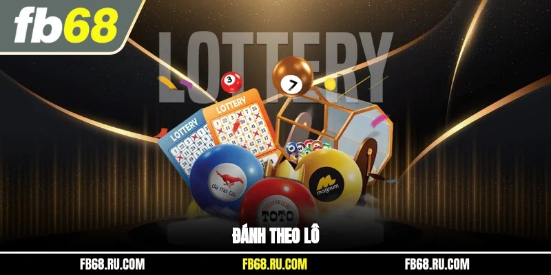 Đánh theo lô
